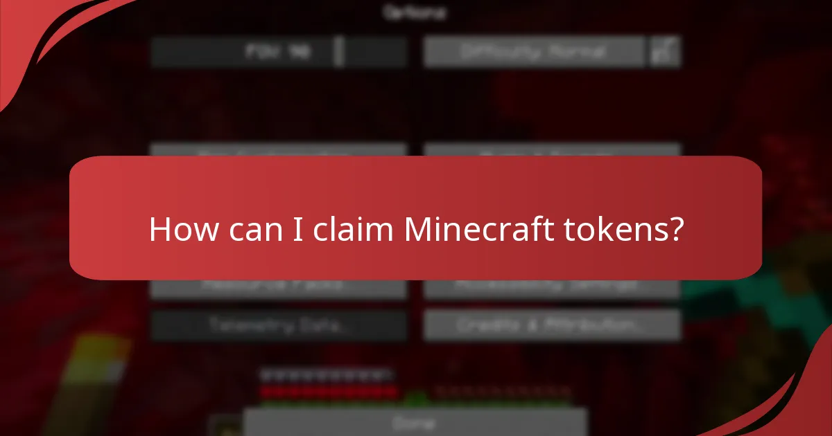 How can I claim Minecraft tokens?