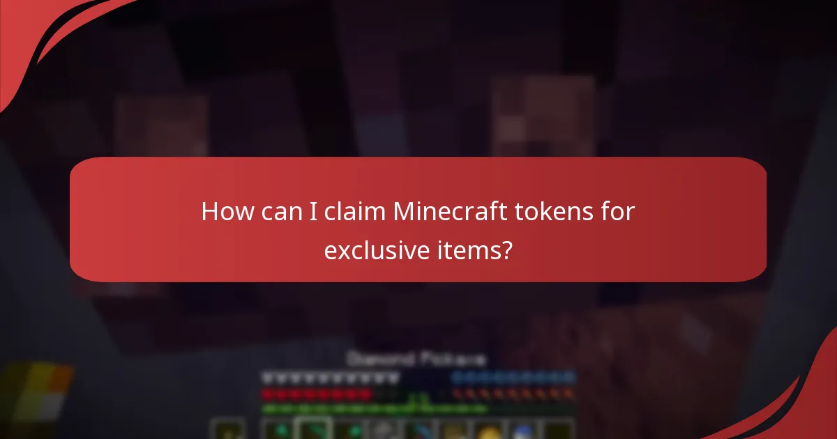 How can I claim Minecraft tokens for exclusive items?