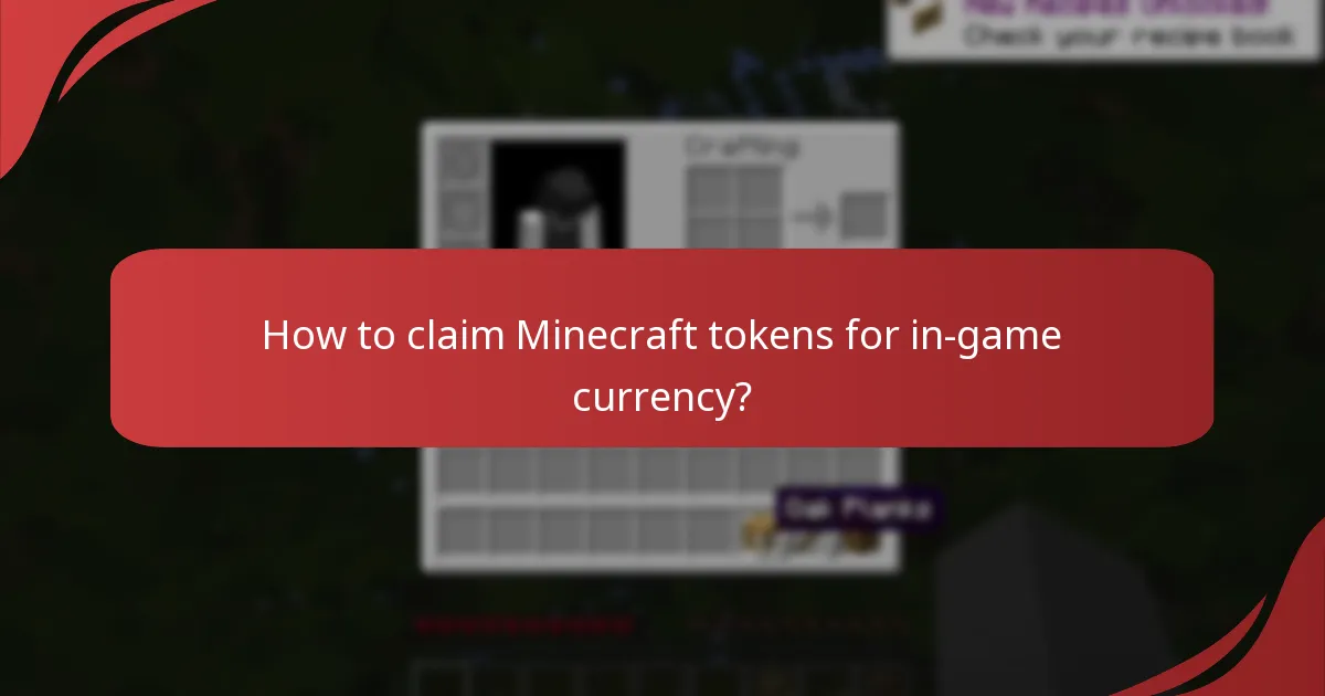 What are the best practices for purchasing with Minecraft tokens?