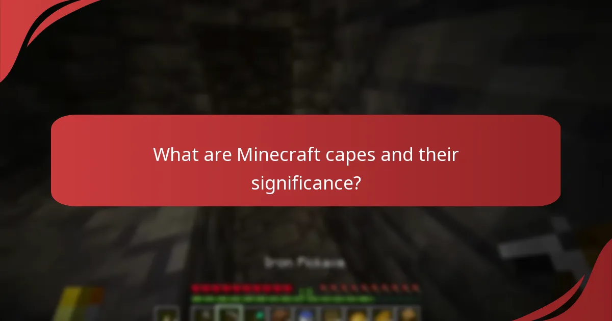 Which events offer exclusive Minecraft capes?