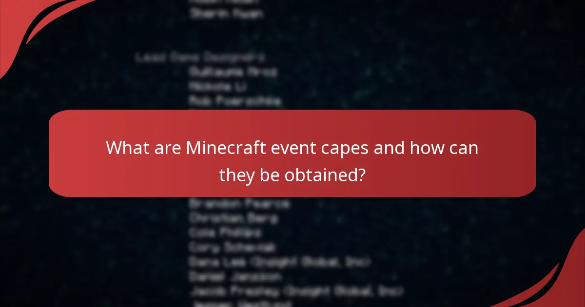 What is the historical context of Minecraft event capes?