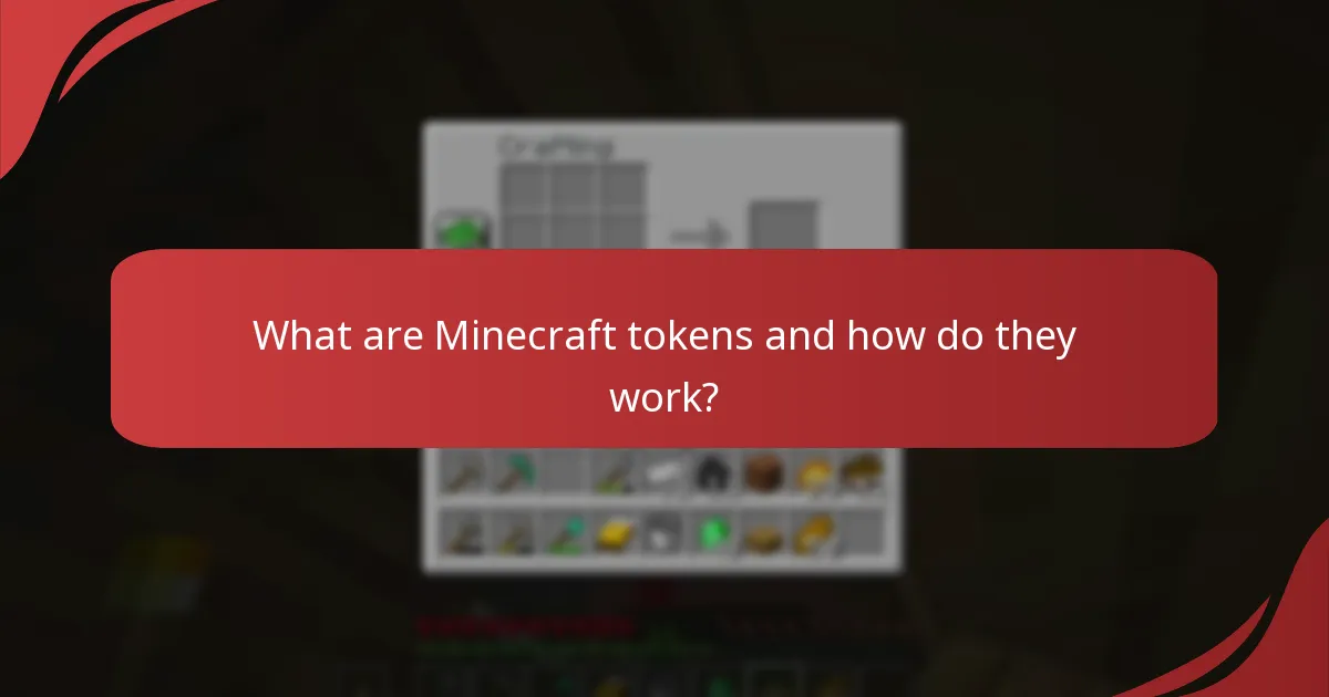 How does the value of Minecraft tokens fluctuate?