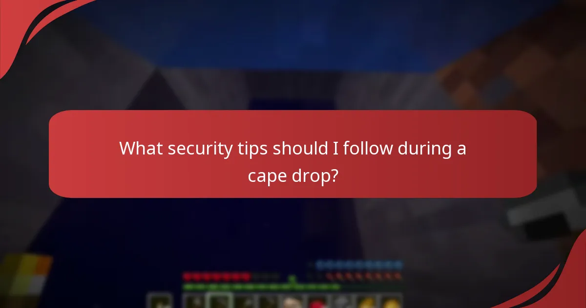 Which platforms are safest for participating in cape drops?